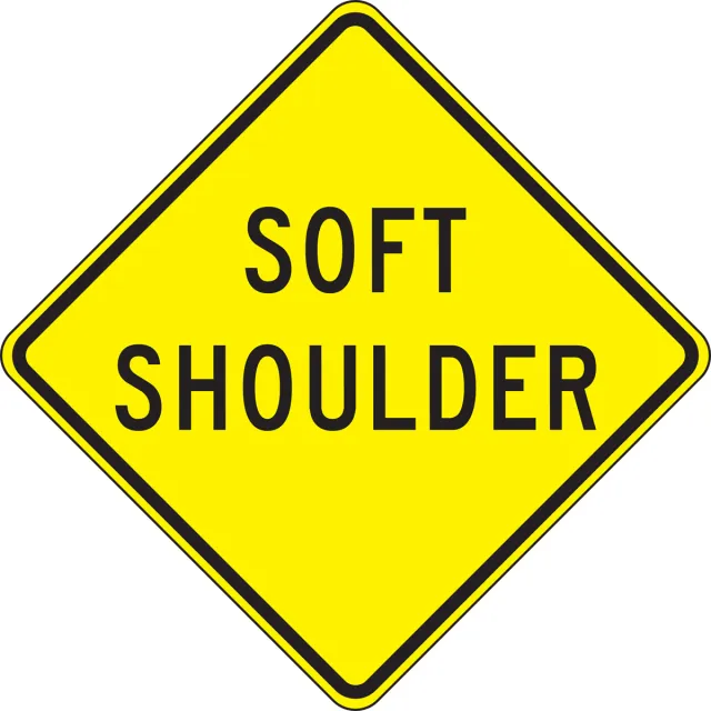 Accuform FRW447HP Surface & Driving Conditions Sign: Soft Shoulder