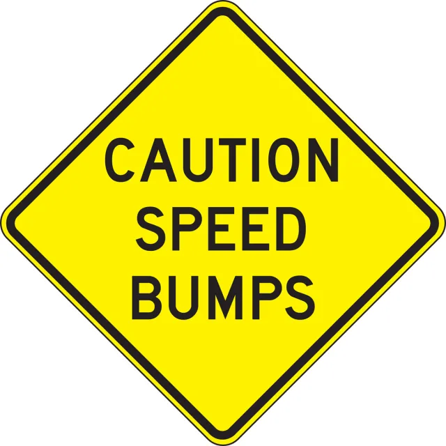 Accuform FRW452RA Surface & Driving Conditions Sign: Caution - Speed Bumps