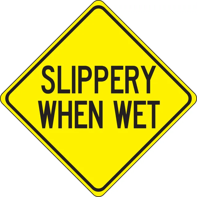 Accuform FRW470RA Surface & Driving Conditions Sign: Slippery When Wet