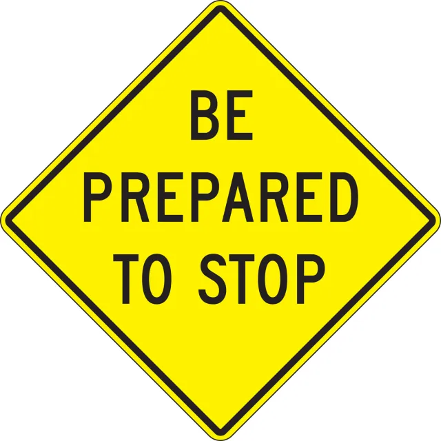 Accuform FRW537HP Intersection Warning Sign: Be Prepared To Stop