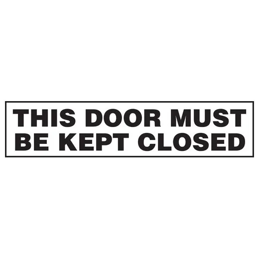 Accuform LABR511XVE Safety Label: This Door Must Be Kept Closed