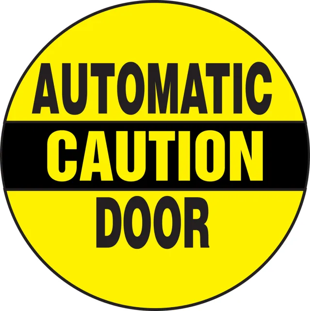 Accuform LABR615XVE Caution Safety Label: Automatic Door