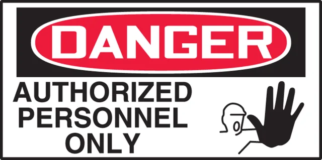 Accuform LADM001VSP OSHA Danger Authorized Personnel Only Label