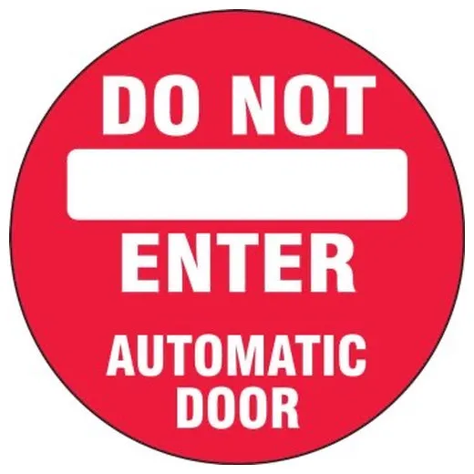 Accuform LADM202P 6"" x 6"" Double-Sided Door Stickers: Do Not Enter - Automatic Door Brown Adhesive Dura-Vinyl