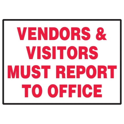 Accuform LADM509VSP 3-1/2"" x 5"" Safety Label: Vendors and Visitors Must Report to Office Brown Adhesive Dura-Vinyl