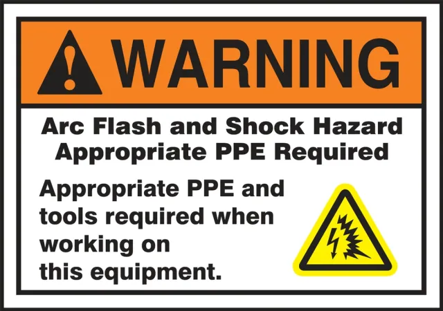 Accuform LELC321 ANSI Warning Safety Label: Arc Flash And Shock Hazard Appropriate PPE Required - Appropriate PPE And Tools Required When Working On This Equipment
