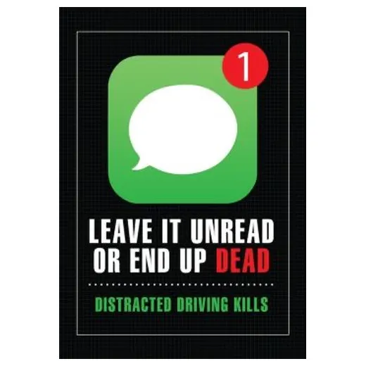 Accuform LVHR587VSP 5"" x 3-1/2"" Texting & Driving Safety Label: Leave It Unread or End up Dead - Distracted Driving Kills Red/White