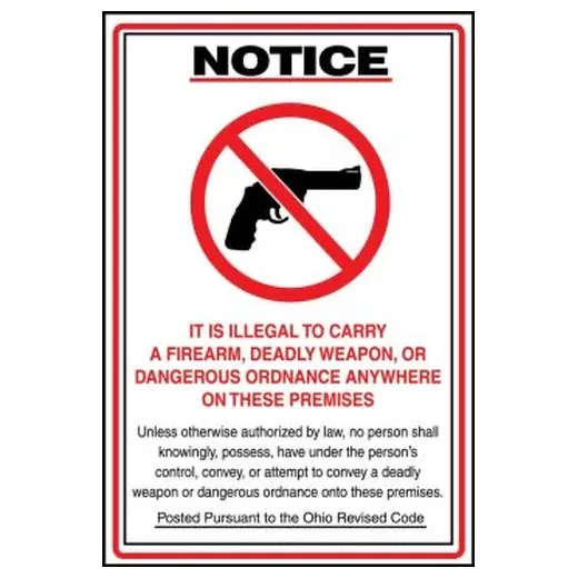 Accuform MACC547VP 18""x12"" Ohio Weapon Revised Code Safety Sign: Notice - It is Illegal to Carry a Firearm Deadly Weapon or Dangerous Ordnance Anywher