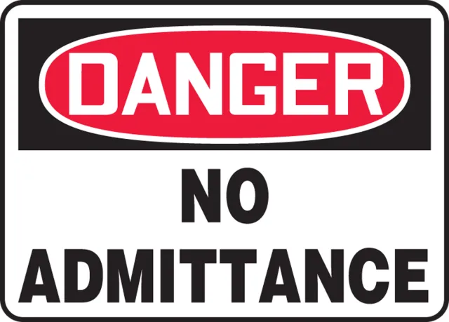Accuform MADC005XT OSHA Danger Safety Sign: No Admittance