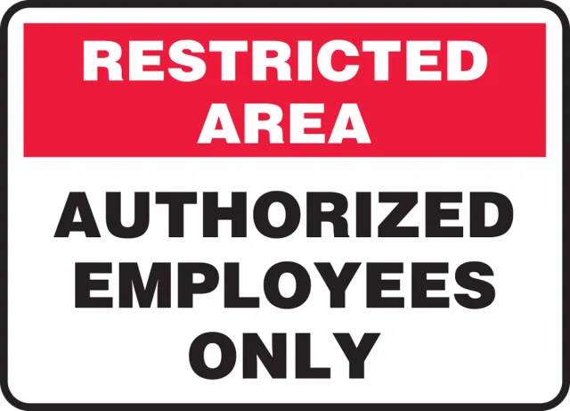 Accuform MADC520XV Restricted Area Safety Sign: Authorized Employees Only