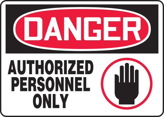 Accuform MADM009XL OSHA Danger Safety Sign: Authorized Personnel Only