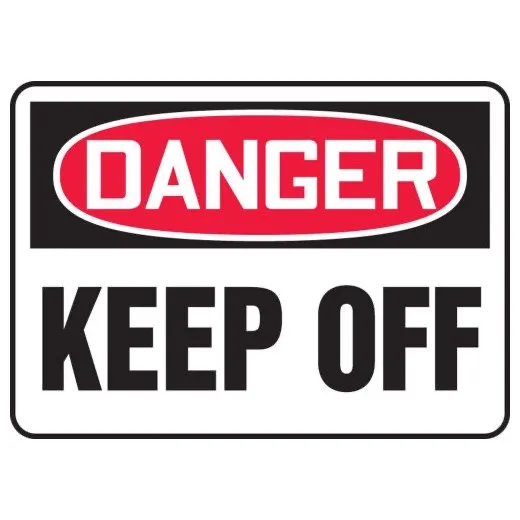 Accuform MADM037XP 14"" x 20"" OSHA Danger Safety Sign: Keep Off Red/White Accu-Shield