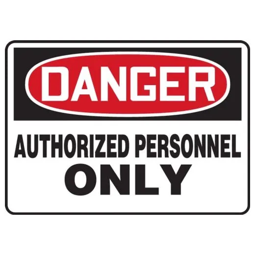 Accuform MADM108XT 14"" x 20"" OSHA Danger Safety Sign: Authorized Personnel Only Dura-Plastic