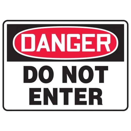 Accuform MADM129XL 14"" x 20"" OSHA Danger Safety Sign: Do Not Enter Aluma-Lite