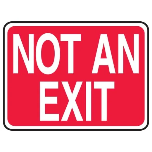 Accuform MADM419XT 7"" x 10"" Safety Sign: Not an Exit Dura-Plastic