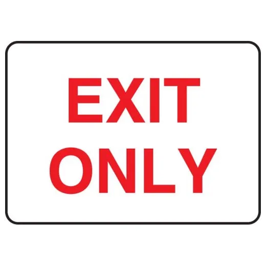 Accuform MADM429XV 10"" x 14"" Exit Only - Safety Sign Adhesive Dura-Vinyl
