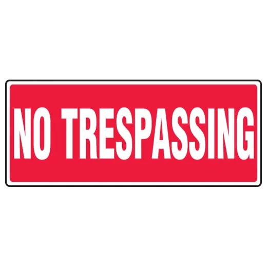 Accuform MADM563XL 7"" x 17"" Safety Sign: No Trespassing Aluma-Lite