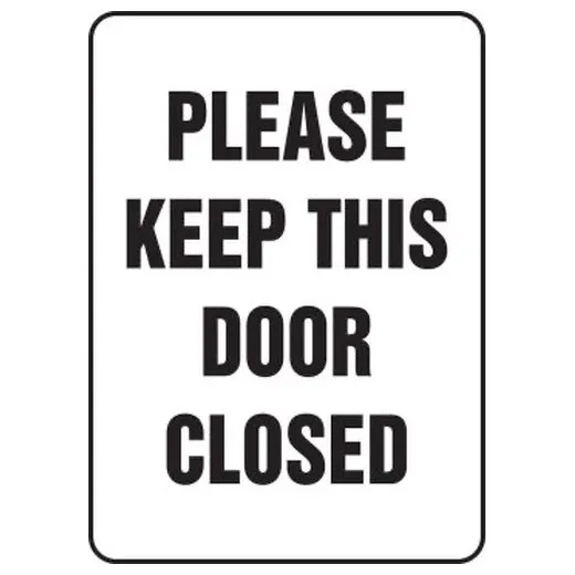 Accuform MADM574XL 14"" x 10"" Safety Sign: Please Keep This Door Closed Aluma-Lite