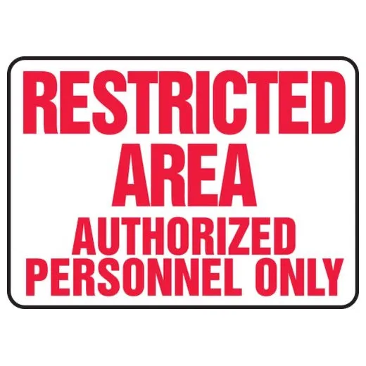 Accuform MADM595XT 10"" x 14"" Safety Sign: Restricted Area - Authorized Personnel Only Dura-Plastic
