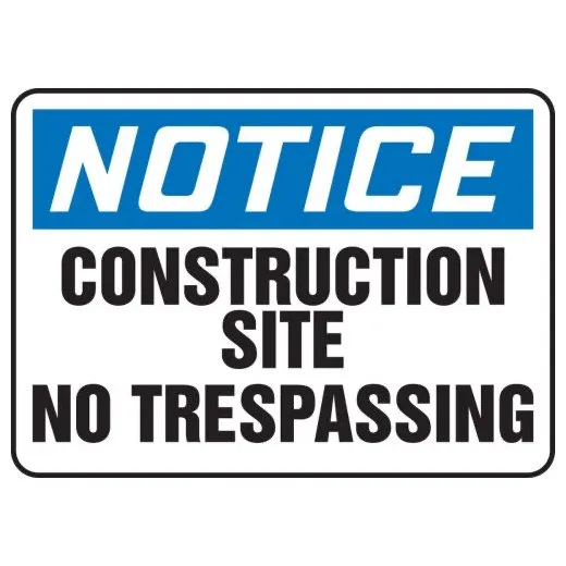 Accuform MADM644XL 10"" x 14"" OSHA Notice Safety Sign: Construction Site - No Trespassing Aluma-Lite