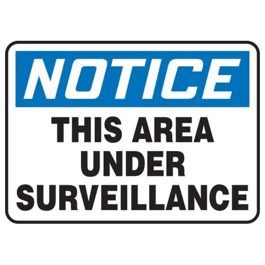 Accuform MADM803XT 10"" x 14"" OSHA Notice Safety Sign: This Area Under Surveillance Dura-Plastic