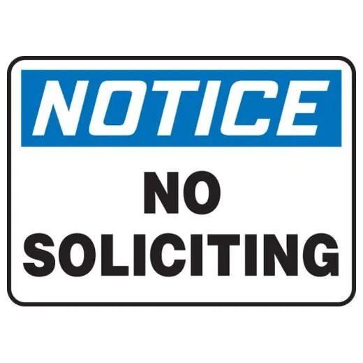 Accuform MADM804XV 7"" x 10"" OSHA Notice Safety Sign: No Soliciting Adhesive Dura-Vinyl