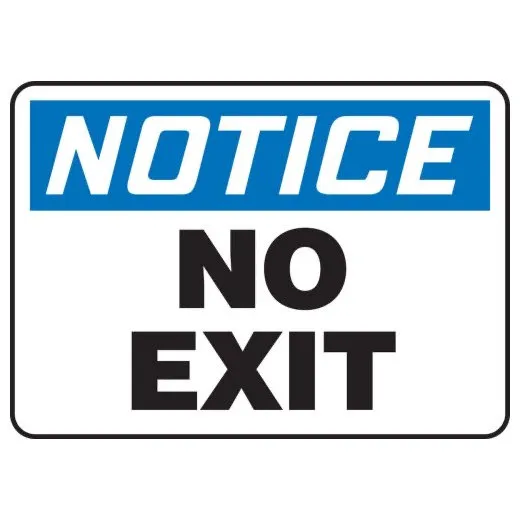 Accuform MADM836XT 10"" x 14"" OSHA Notice Safety Sign: No Exit Dura-Plastic