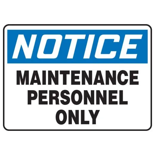 Accuform MADM837XP 10"" x 14"" OSHA Notice Safety Sign: Maintenance Personnel Only Accu-Shield