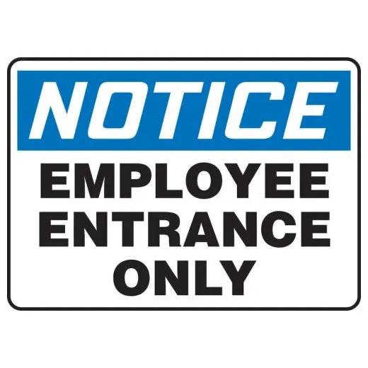 Accuform MADM877VA 7"" x 10"" Notice Safety Sign: Employee Entrance Only Aluminum