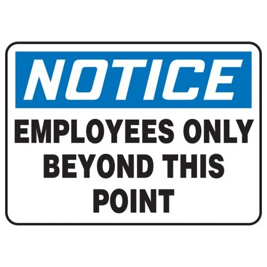 Accuform MADM894XT 10"" x 14"" OSHA Notice Safety Sign: Employees Only Beyond This Point Dura-Plastic