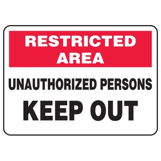 Accuform MADM906XV 10"" x 14"" Restricted Area Safety Sign: Unauthorized Persons Keep Out Adhesive Dura-Vinyl