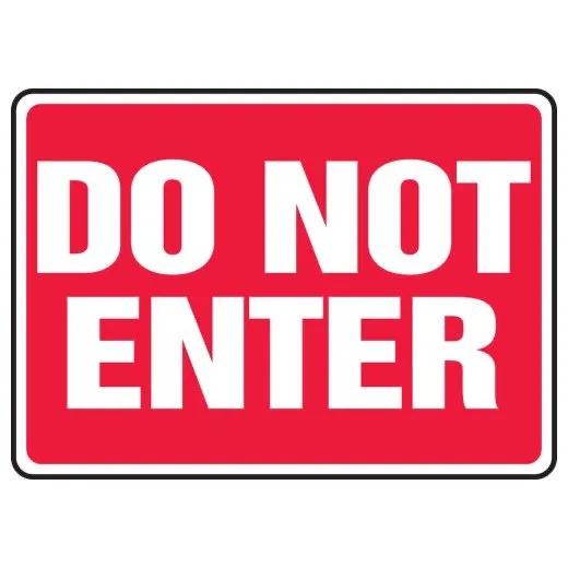 Accuform MADM909XP 10"" x 14"" Safety Sign: Do Not Enter Accu-Shield