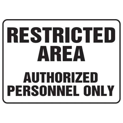Accuform MADM924XV 7"" x 10"" Safety Sign: Restricted Area - Authorized Personnel Only Adhesive Dura-Vinyl