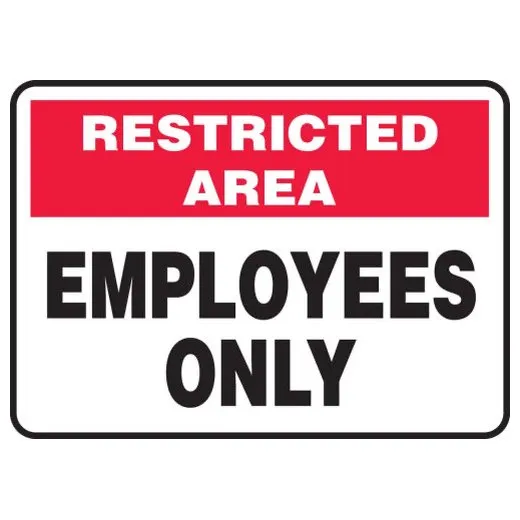 Accuform MADM964XL 10"" x 14"" Restricted Area Safety Sign: Employees Only Aluma-Lite