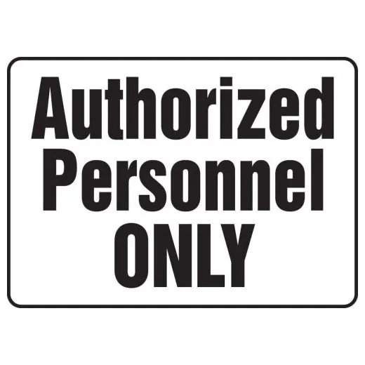 Accuform MADM973XV 10"" x 14"" Safety Sign: Authorized Personnel Only (3 Line) Adhesive Dura-Vinyl