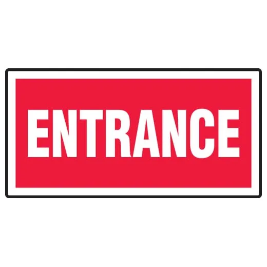 Accuform MADM996XL 7"" x 14"" Safety Sign: Entrance Aluma-Lite