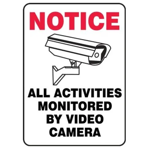 Accuform MASE817VP 20"" x 14"" Safety Sign: Notice - All Activities Monitored by Video Camera Plastic