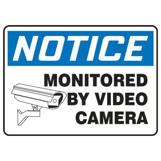 Accuform MASE823XV 10"" x 14"" OSHA Notice Safety Sign: Monitored by Video Camera Adhesive Dura-Vinyl