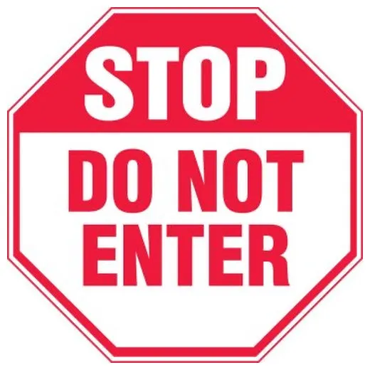 Accuform MAST204XT 12"" x 12"" Stop Safety Sign: Do Not Enter Dura-Plastic