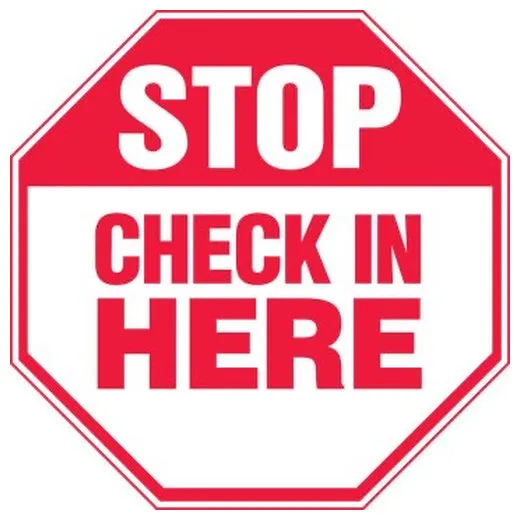 Accuform MAST206VP 12"" x 12"" Stop Safety Sign: Check in Here Plastic