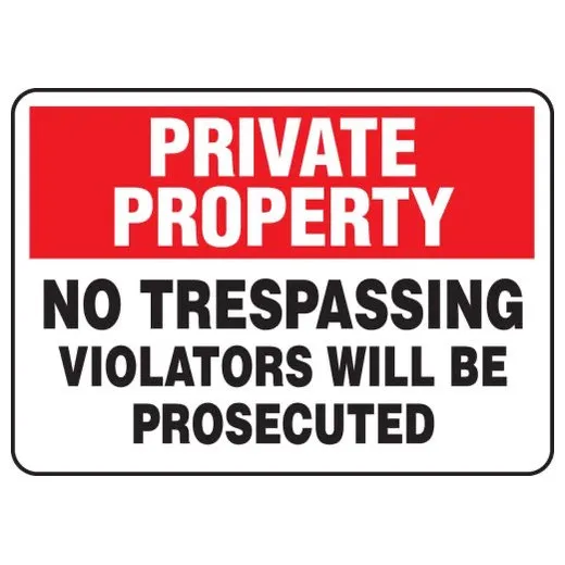 Accuform MATR510XT 10"" x 14"" Private Property Safety Sign: No Trespassing - Violators Will Be Prosecuted Dura-Plastic