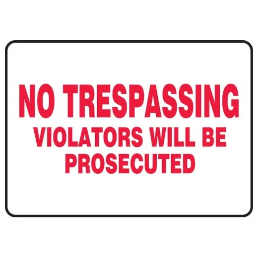 Accuform MATR532VA 10"" x 14"" Safety Sign: No Trespassing - Violators Will Be Prosecuted Aluminum