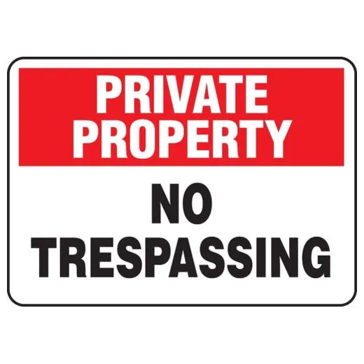 Accuform MATR963XV 10"" x 14"" Private Property Safety Sign: No Trespassing, Adhesive Dura-Vinyl