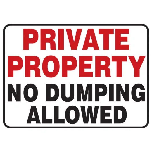 Accuform MATR979VS 10"" x 14"" Safety Sign: Private Property - No Dumping Allowed Adhesive Vinyl