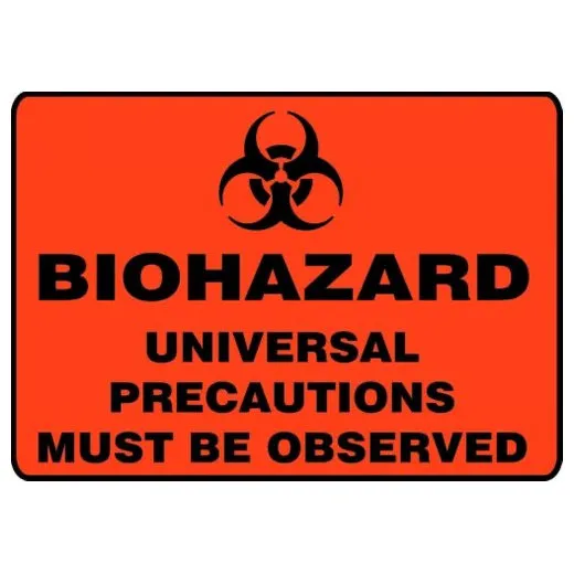 Accuform MBHZ507XP 7"" x 10"" Biohazard Safety Sign: Universal Precautions Must Be Observed, Accu-Shield