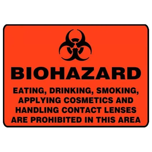 Accuform MBHZ509XL 7"" x 10"" Biohazard Safety Sign: Eating, Drinking, Smoking, Applying Cosmetics, and Handling Contact Lenses Are Prohibited In This Area, Aluma-Lite
