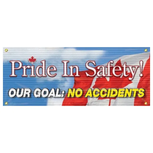 Accuform MBM309 4-ft x 10-ft Mesh Banners: Pride In Safety - Our Goal - No Accidents (Canada), Reinforced Vinyl