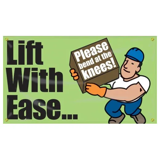 Accuform MBR406 28"" x 4-ft. Safety Banner: Lift With Ease - Bend At The knees, Reinforced Vinyl
