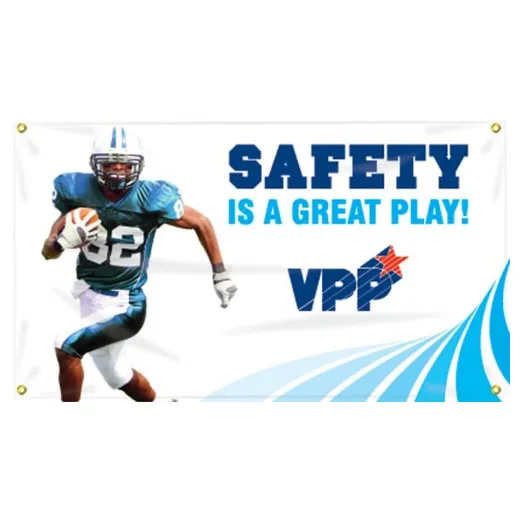 Accuform MBR471 28"" x 4-ft. VPP Banners: Safety Is A Great Play, Adhesive Vinyl