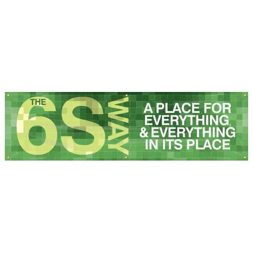 Accuform MBR599 28"" x 96"" 6S Motivational Banner: a Place for Everything & Everything in It's Place